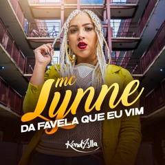 Mc Lynne - Da Favela Que Eu Vim