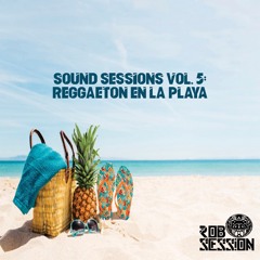 Sound Session Vol. 5: Reggaeton En La Playa