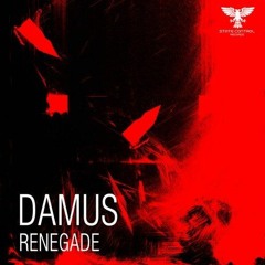 Renegade (Extended Mix) [State Control Records]