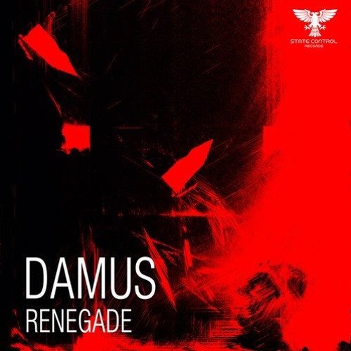 Renegade (Extended Mix) [State Control Records]