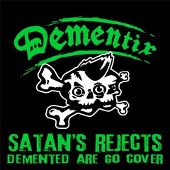 Satan's Rejects (Live Demo 2019)(Demented Are Go cover)