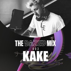 The Dazed Mix #003 - Kake (Gassed)