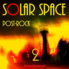 SOLAR SPACE POST-ROCK 2