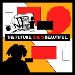 the future, she's beautiful.