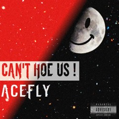 Can't Hoe Us!