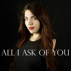 Phantom Of The Opera - All I Ask Of You (Cover By Alina Lesnik feat. Dan Vasc)