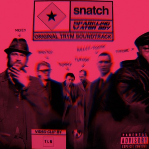 Snatch (Back In Da Game Mix)