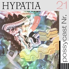 POSSYCAST #21 - Hypatia