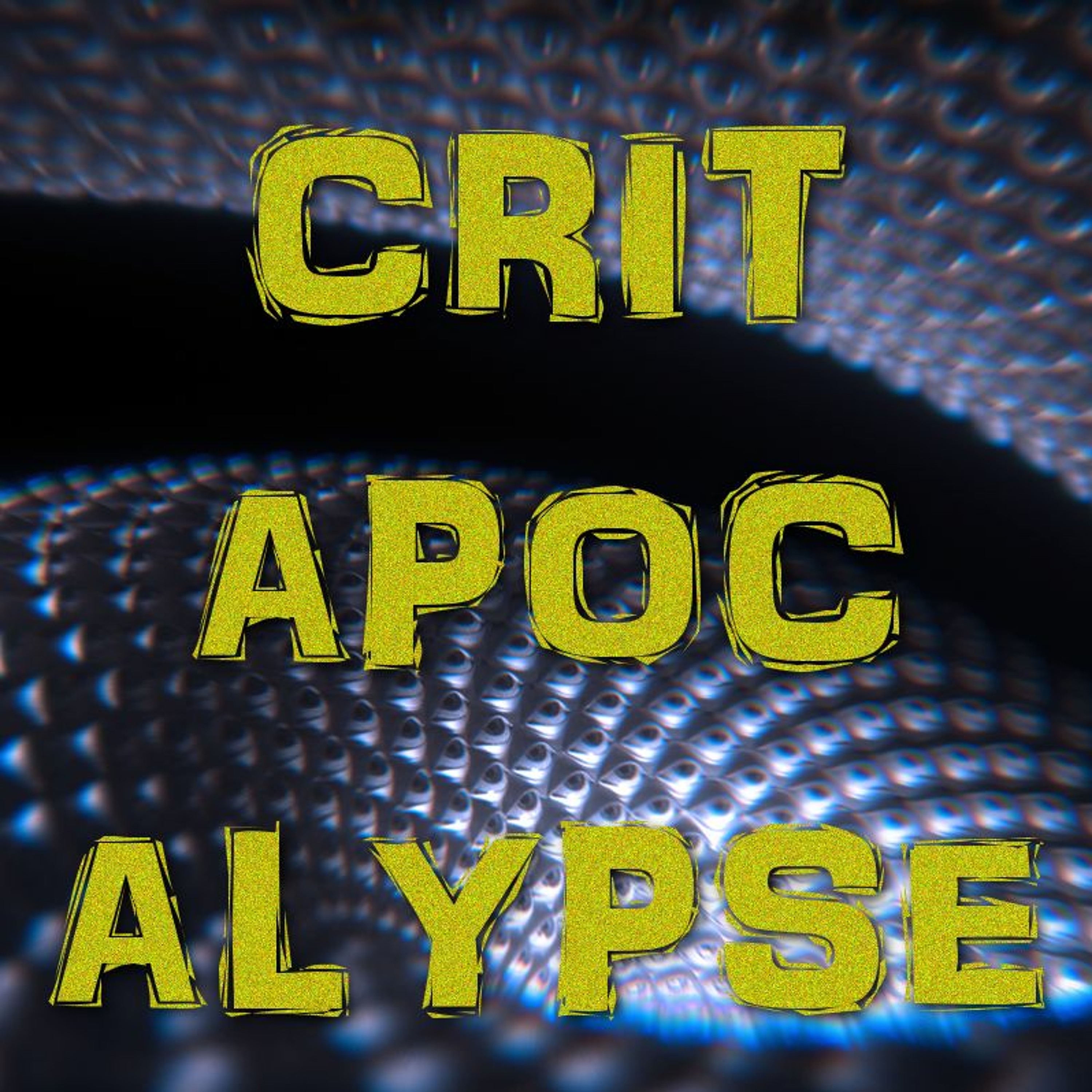 Critapocalypse Podcast