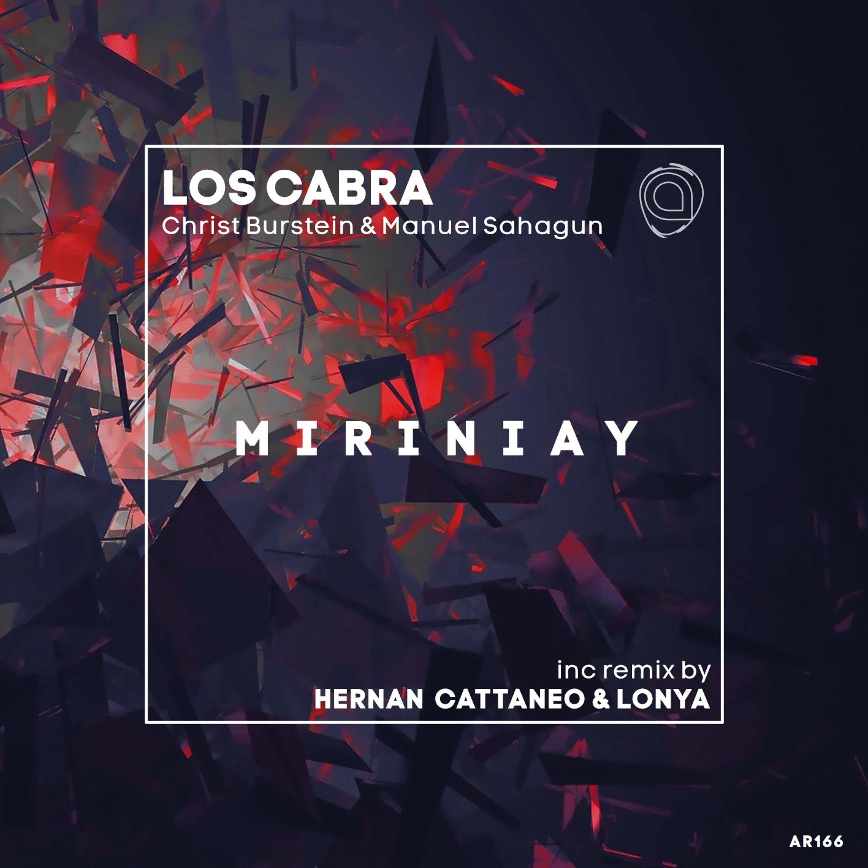 Los Cabra, Christ Burstein, Manuel Sahagun - Colastine (Original Mix) - AR166 episode artwork