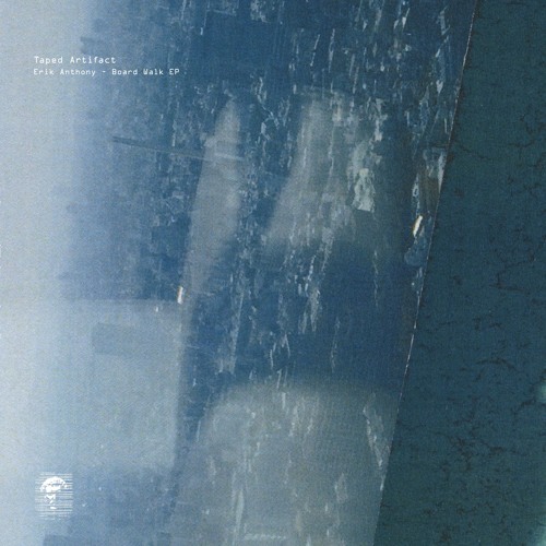 [TA009] Erik Anthony - Board Walk EP (incl. Vril Remix)
