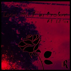 Love Me (I'm Broken) feat. Lil Sus & Chase