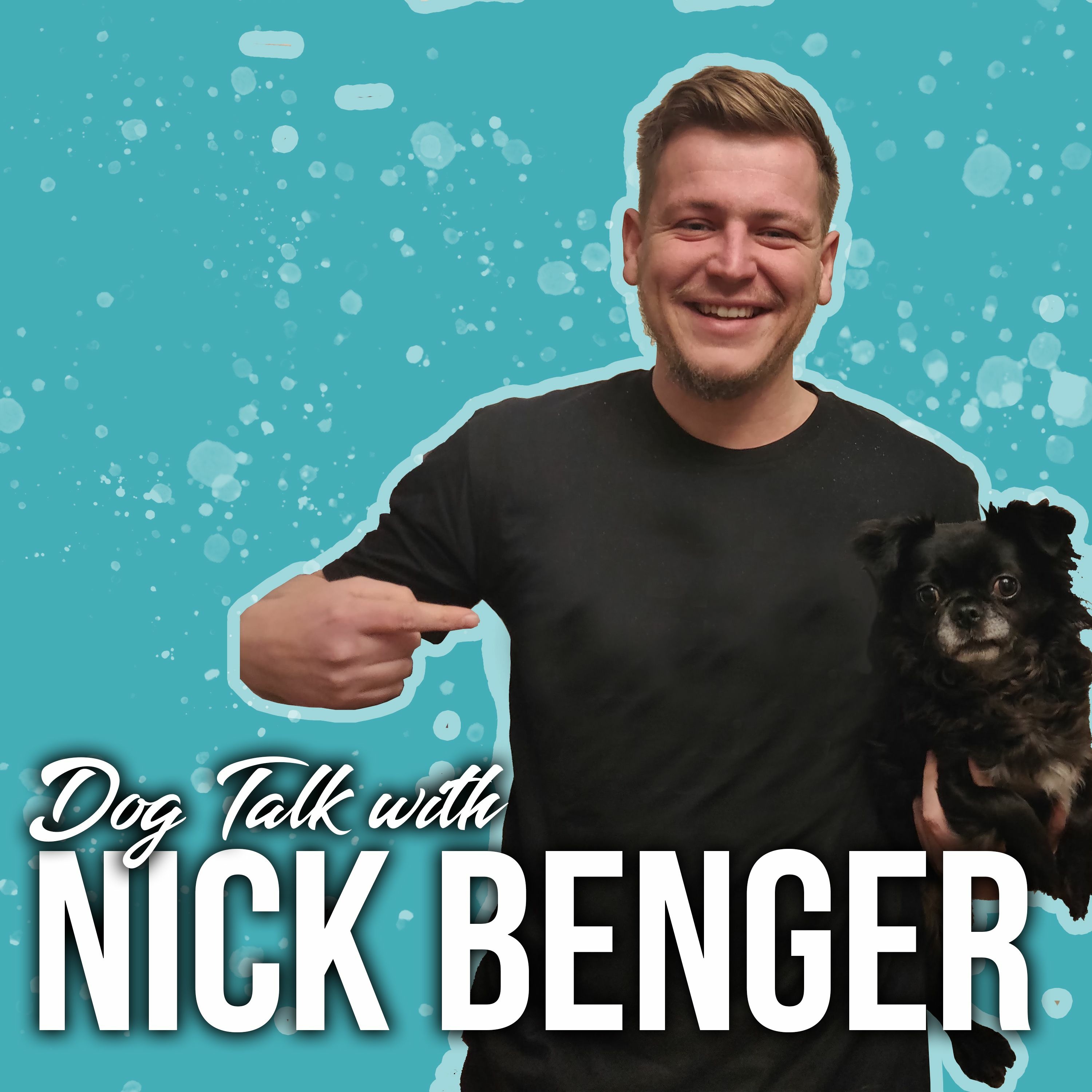 Dog Talk with Nick Benger