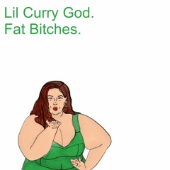 Fat Bitches ft. Paddy G