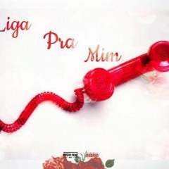 Liga pra mim - Leandro Costa