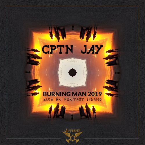 Burning Man 2019 - Live on Fantasy Island