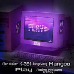Alan Walker, K - 391, Tungevaag, Mangoo - PLAY (AMEXO Remix)