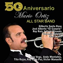Mario Ortiz All Star Band - Fuego (SalsaRD)2019