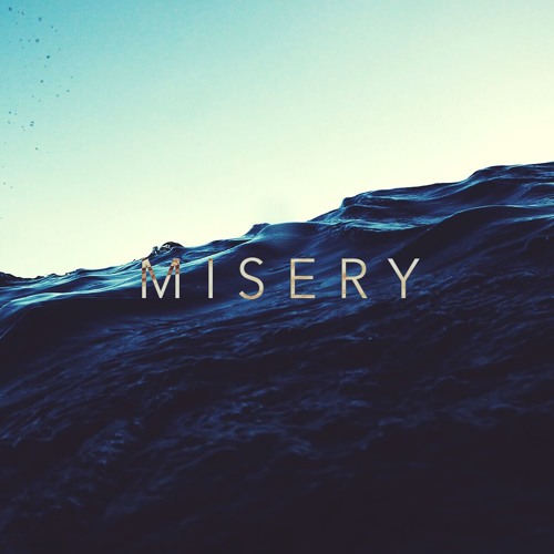 Misery [Free Download]