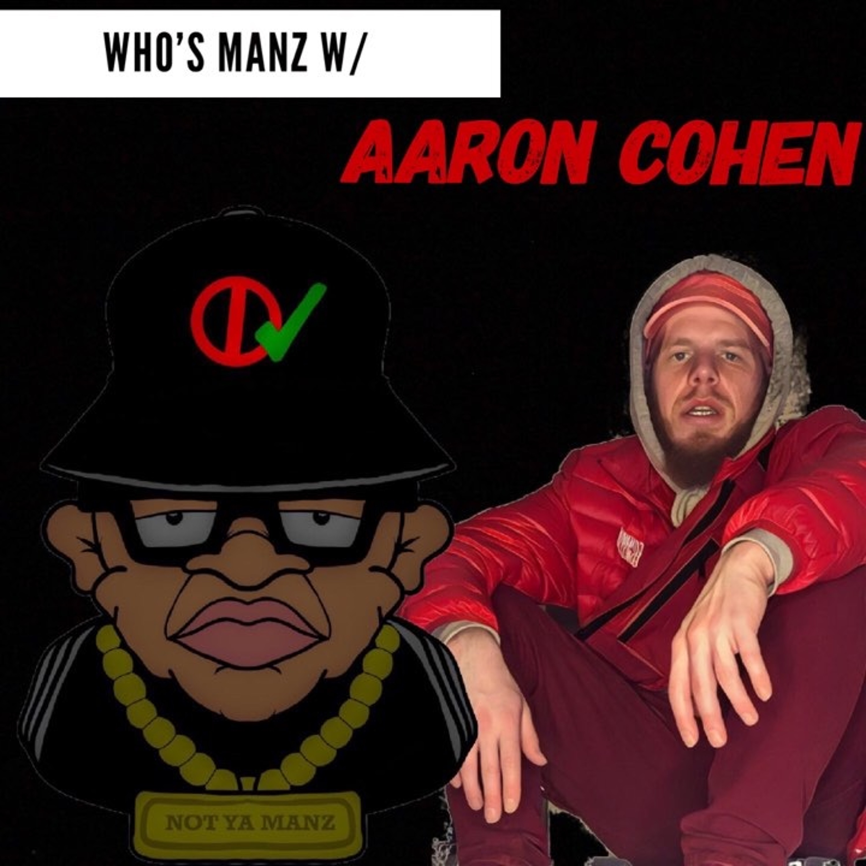 Not Ya Manz Podcast