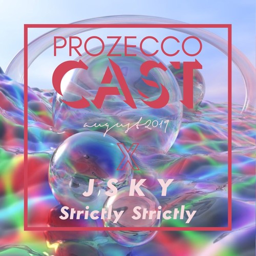 ProZeccoCast #21 JSKY