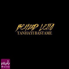 Tanhayi Bastame