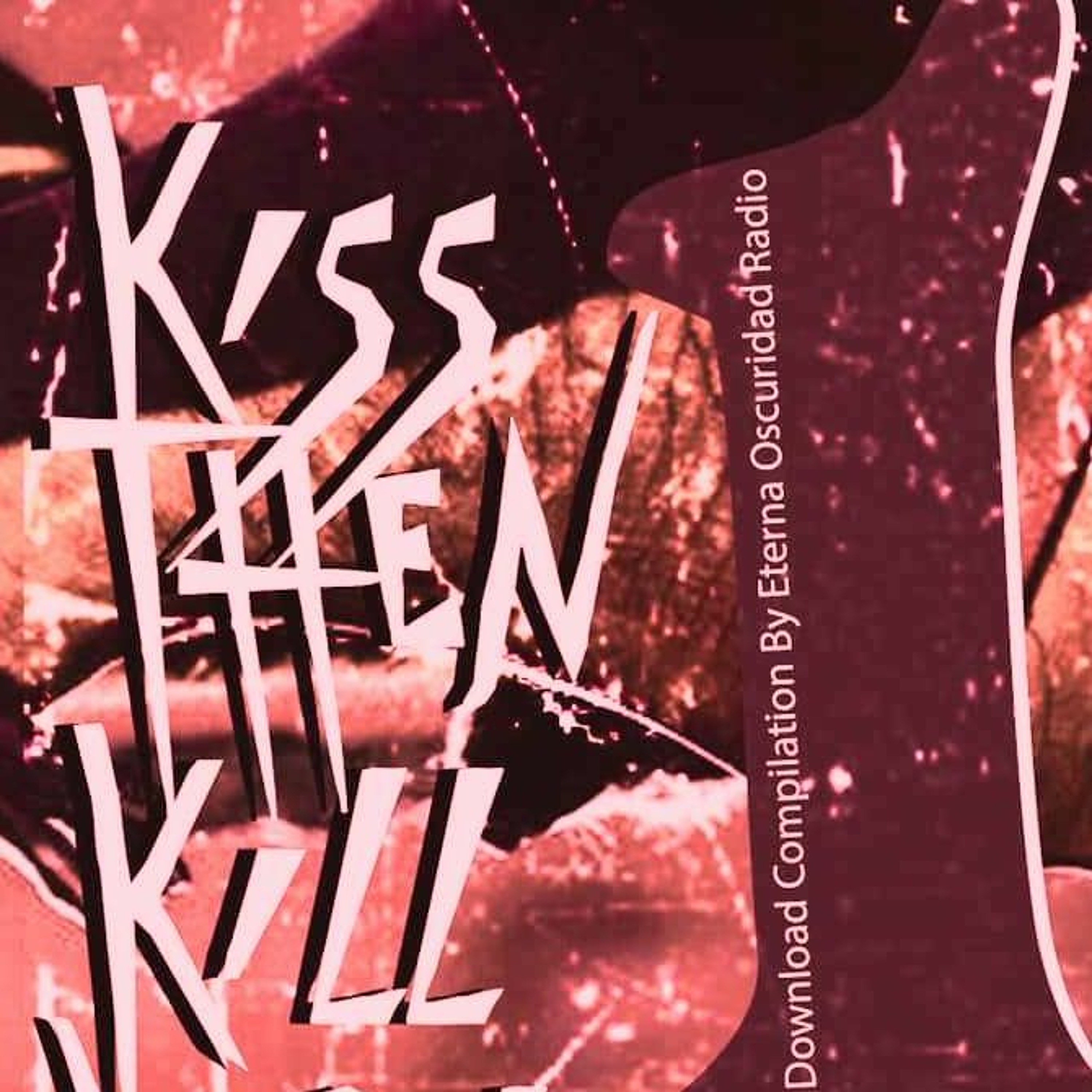 Vlimmer- Narkoselicht (Kiss Then Kill Vol. 1 Compilation) episode artwork