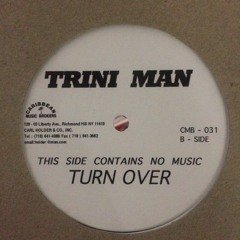 Trini Man - Work me Over
