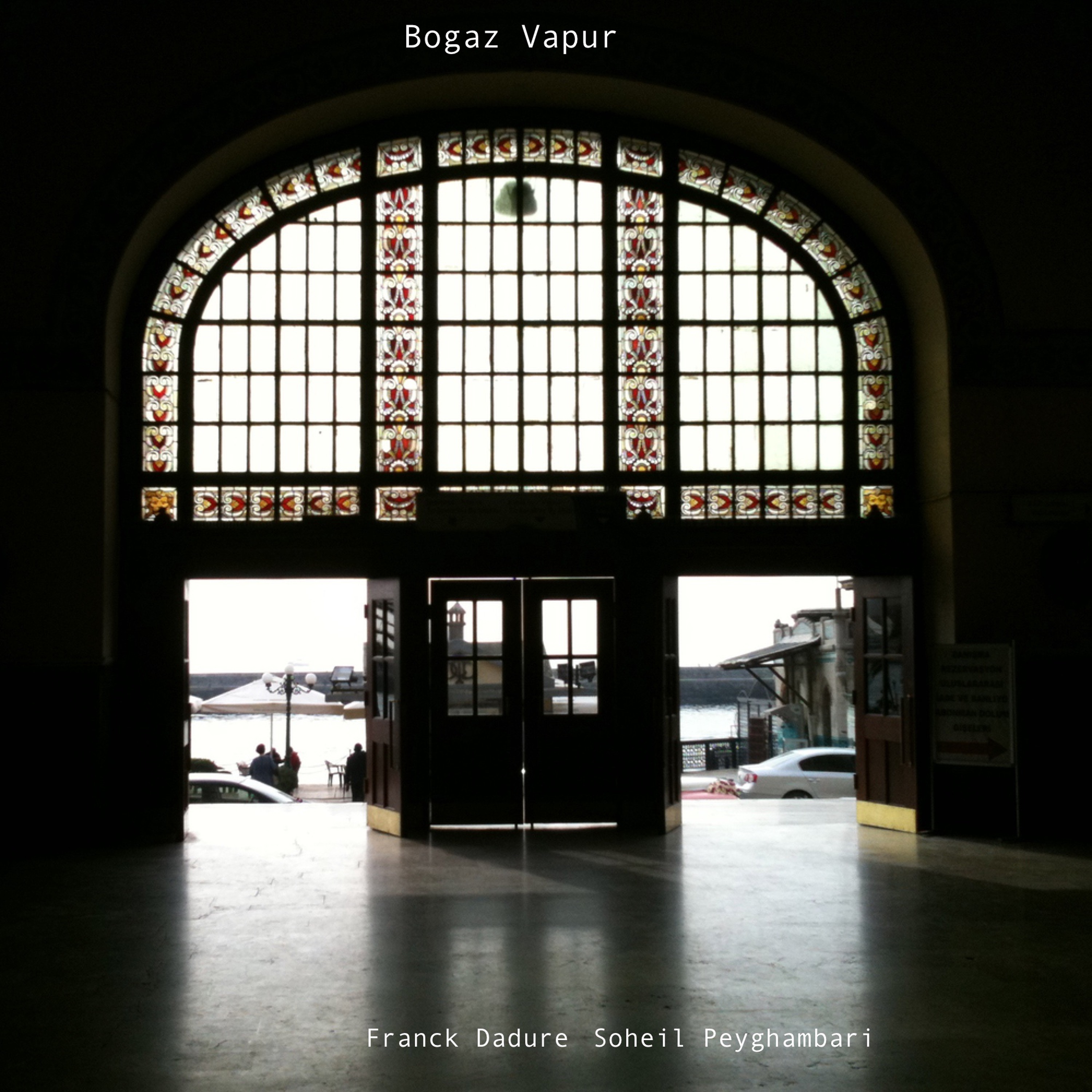 Bogaz Vapur -Franck Dadure (Fr)- Soheil Peyghambari(Ir) episode artwork