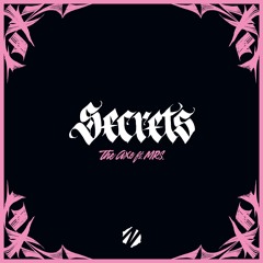 SECRETS feat. MRS