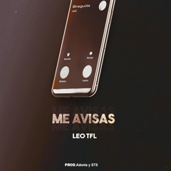Leonel- Me Avisas(Prod.Adonis)
