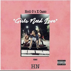 Girls Need Love Hoolimix x Casso