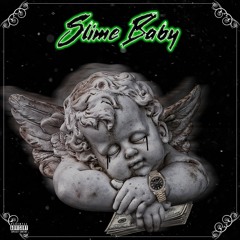 SLIME BABY
