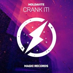 Moldavite - Crank It! (Magic Music)