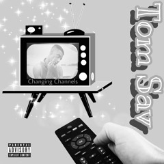 Changing Channels Ep