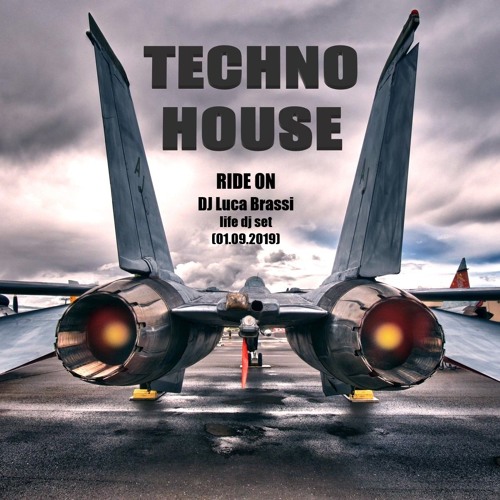 Techno House -  Ride ON
