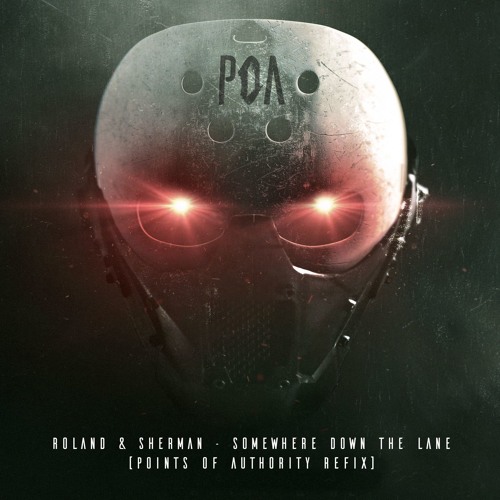 Roland & Sherman - Somewhere Down The Lane (Points Of Authority Refix)