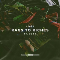 2Face - Rags To Rishes (Feat. Swipalot)