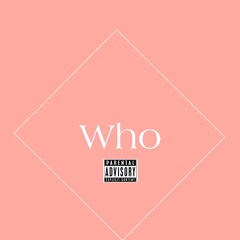 Who Gets Your Love - J.A x Buc