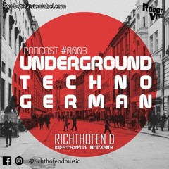 UNDERGROUND TECHNO GERMAN PODCAST #003 BY RICHTHOFEN D ROBOTIC VISION