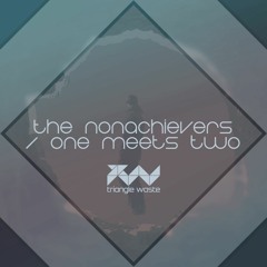 The Nonachievers (Original Mix)