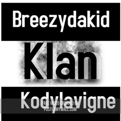 Klan Ft Kodylavigne(Prod.Ayowiththemayo)