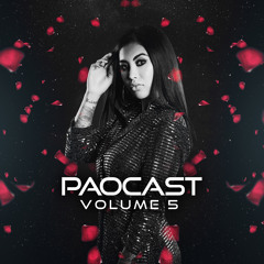 PAOCAST VOLUME 5 (EDM, DANCE, HOUSE)