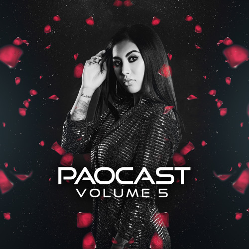 PAOCAST VOLUME 5 (EDM, DANCE, HOUSE)