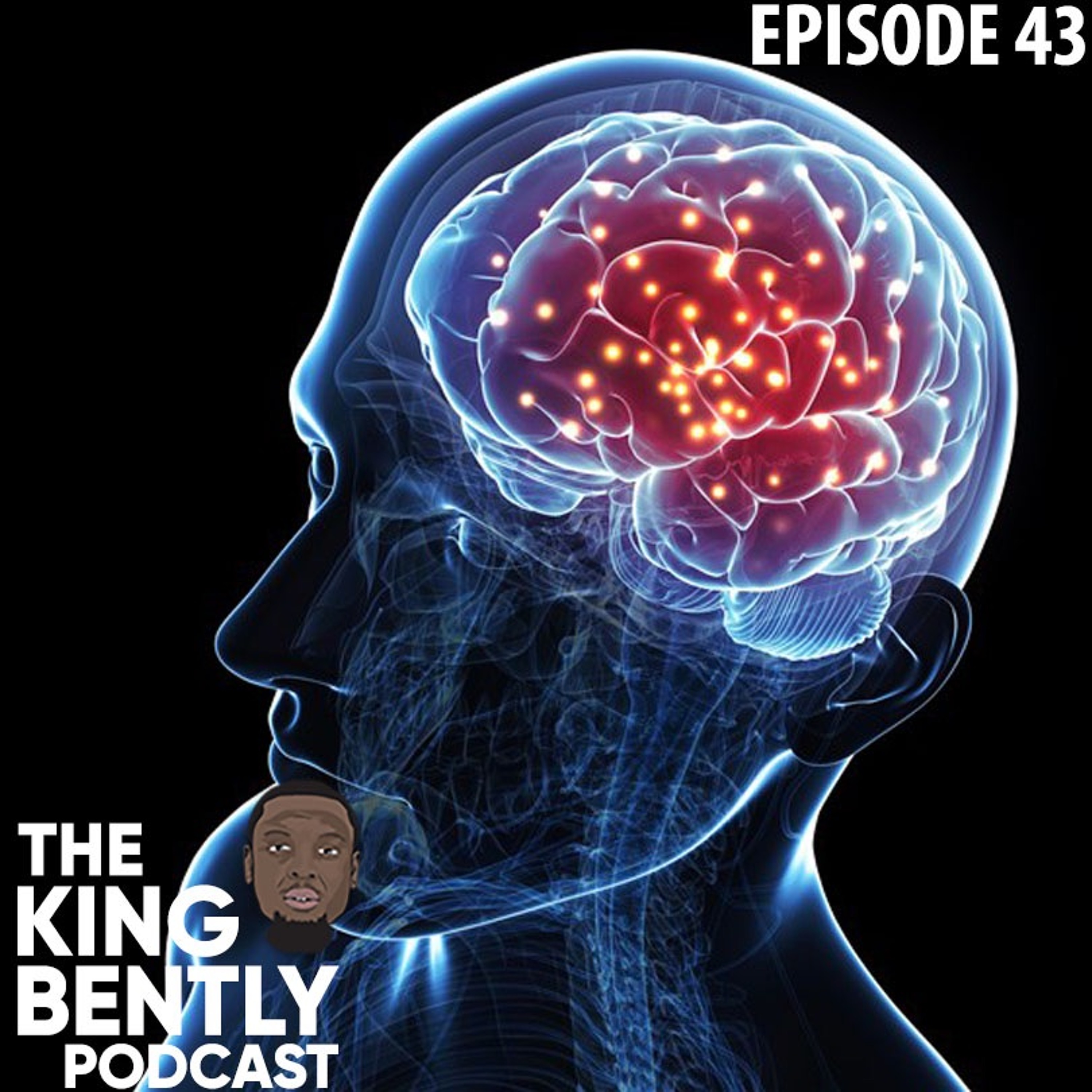 The King Bently Podcast