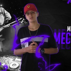 MEGA MEC MEC 2 DJ Otávio Henrique