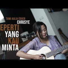 Tami Aulia-Seperti Yang Kau Minta