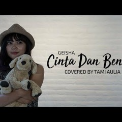 Cinta dan Benci