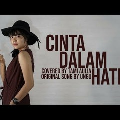 Cinta Dalam Hati