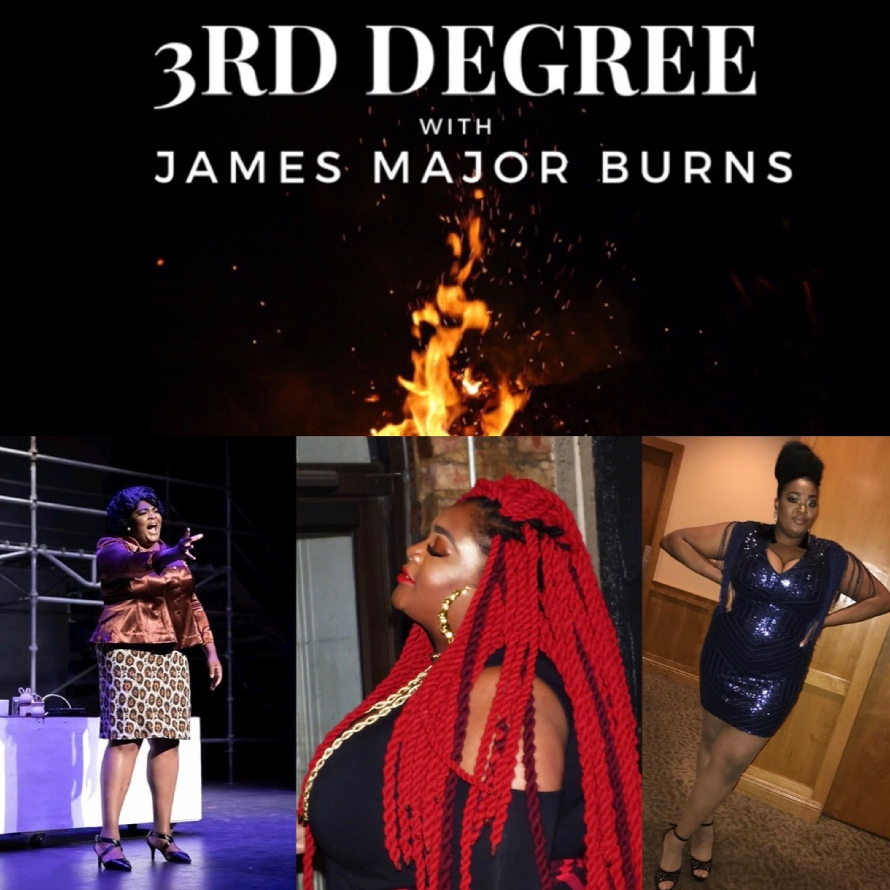 3rd Degree with James Major Burns